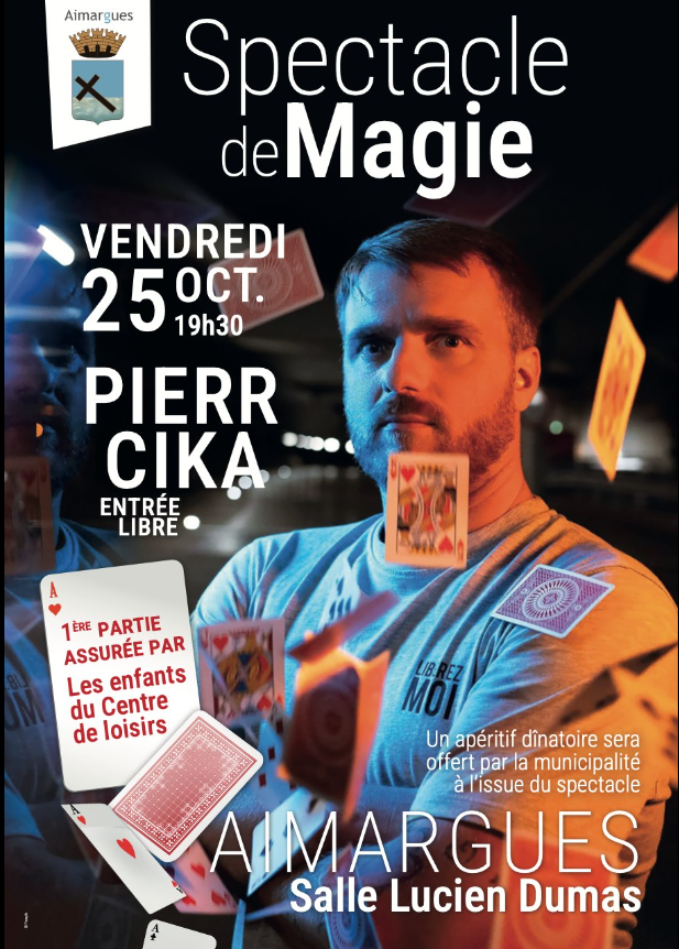 Spectacle de Magie - Pierr Cika - Vendredi 25 octobre à Aimargues