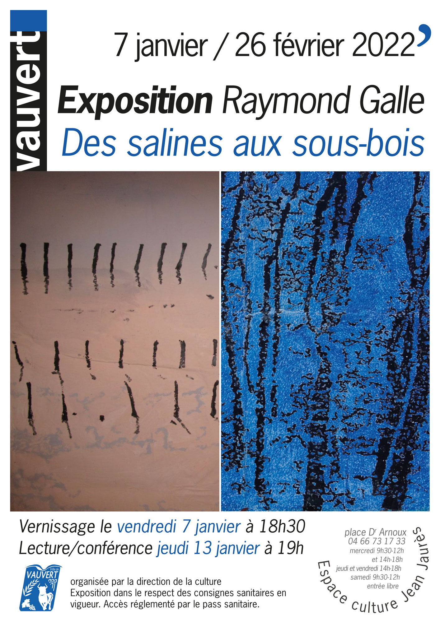 Exposition Raymond Galle Vauvert 2022