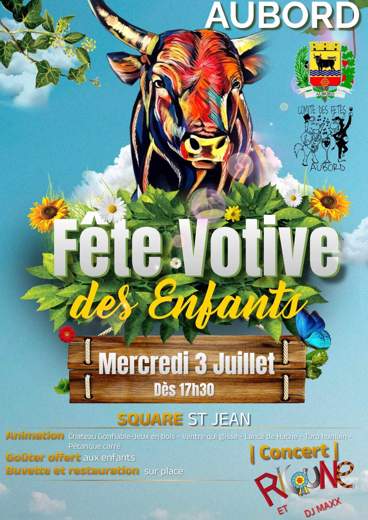 Fête votive des Enfants - Mercredi 03 juillet à Aubord