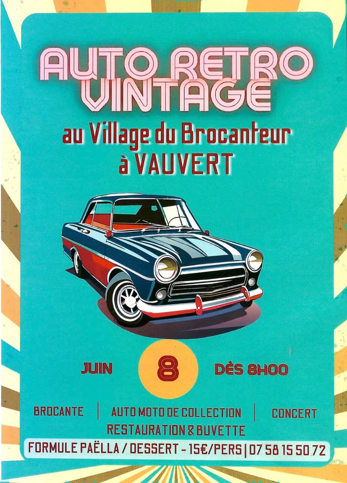 08 juin à Vauvert - Auto Rétro Vintage