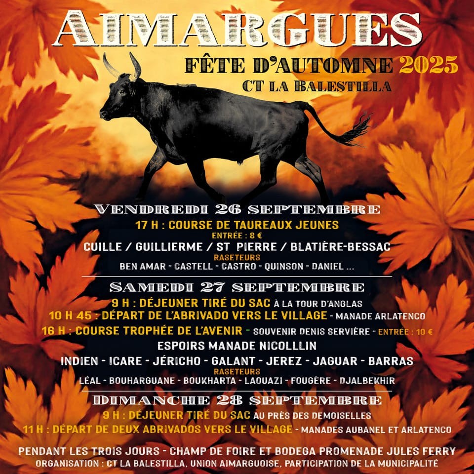 Tradition camarguaise - Fête de l'Automne du 26 au 28 septembre 2025 Aimargues